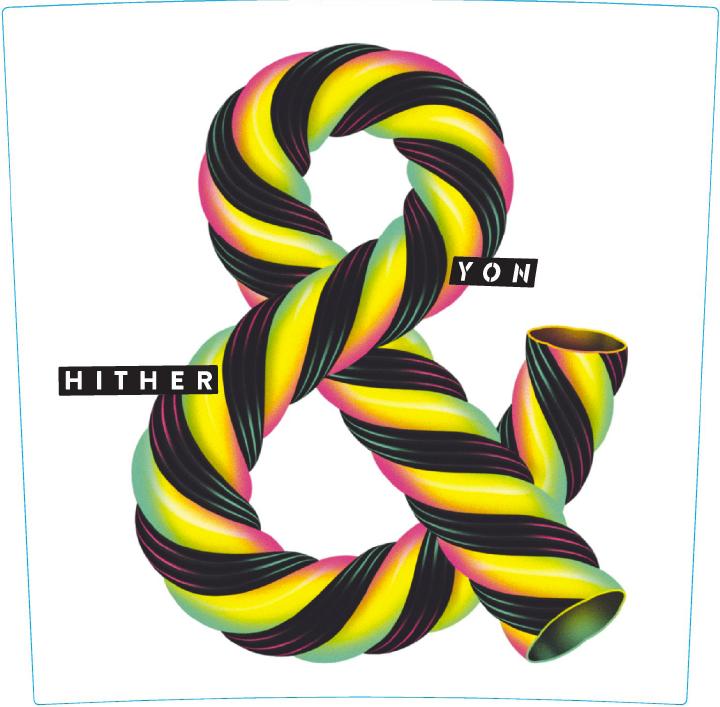 Hither & Yon