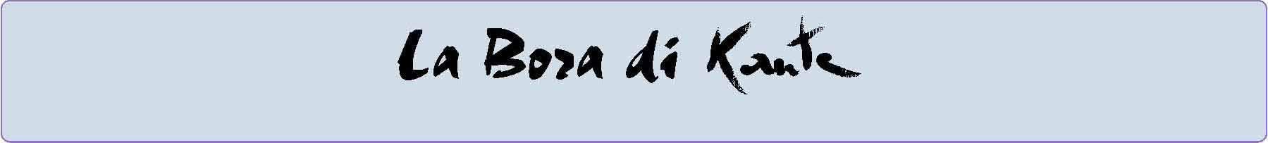 La Bora Di Kante