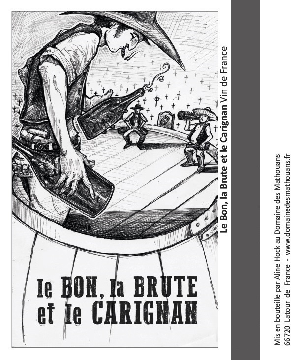 Le Bon, La Brute Et Le Carignan