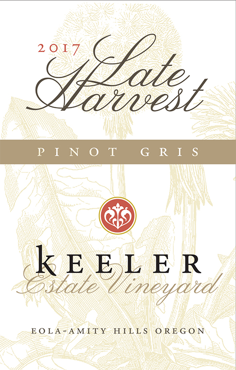 Late Harvest Pinot Gris
