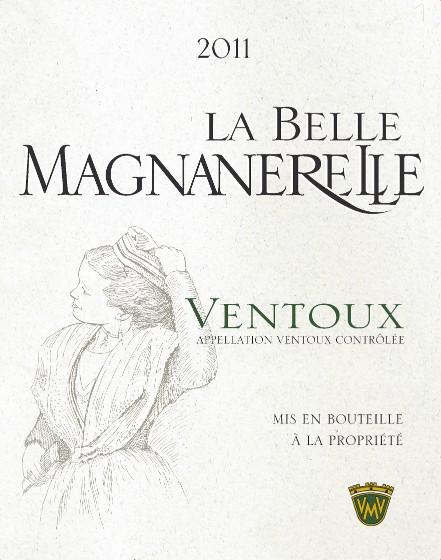 La Belle Magnanerelle