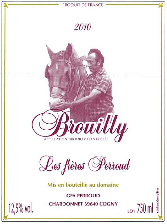 Les Frères Perroud Brouilly Vieilles Vignes
