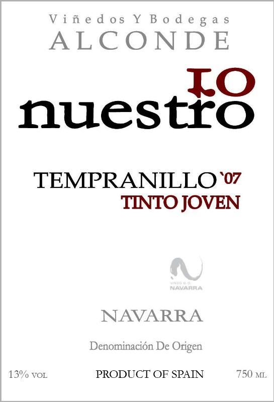 Lo Nuestro Tempranillo '07 Tinto Joven