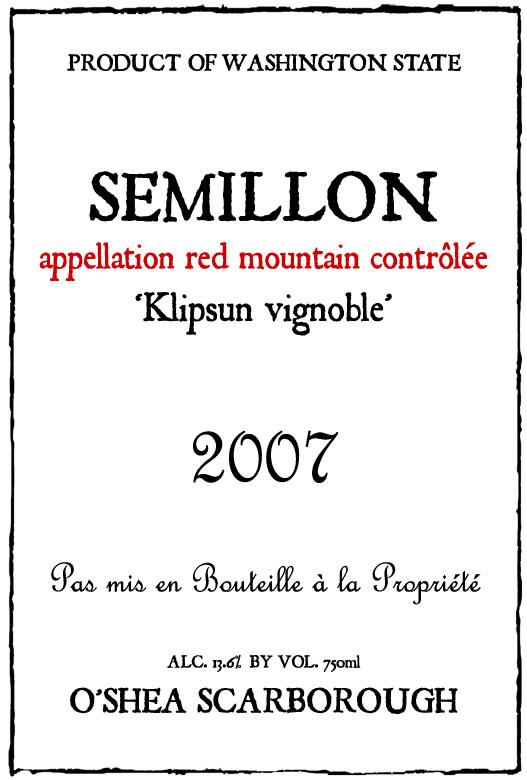 Semillon Klipsun Vineyard